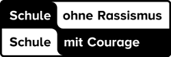 Schule ohne Rassismus - Schule mir Courage