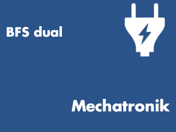 0433 BFS dual – Technik und Gestaltung – Mechatronik